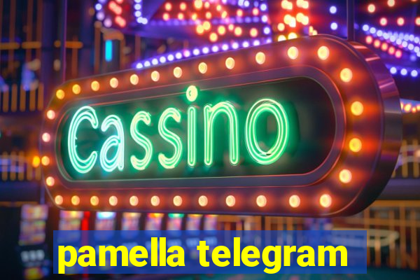 pamella telegram